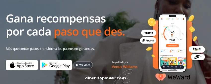 weward es una app fiable que te permite ganar dinero por caminar